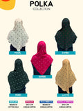POLKA Tudung collection (2M Shawl, 50" Bawal, Tri Inner, Shawl w Inner)